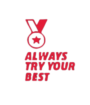 always try your best 1